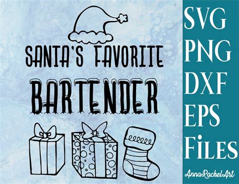 Santa S Favorite Bartender SVG Cut File Intoxicologist Etsy