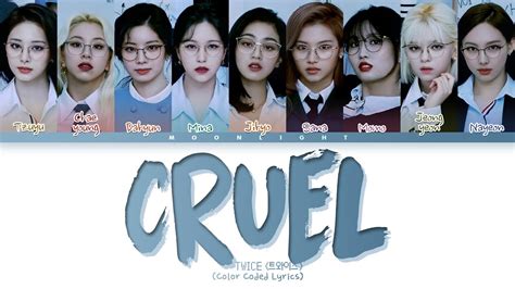 Twice 트와이스 Cruel Tradução Legendado Color Coded Lyrics Youtube