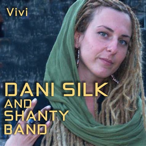 Shanty Band Dani Silk Vivi Single 2010