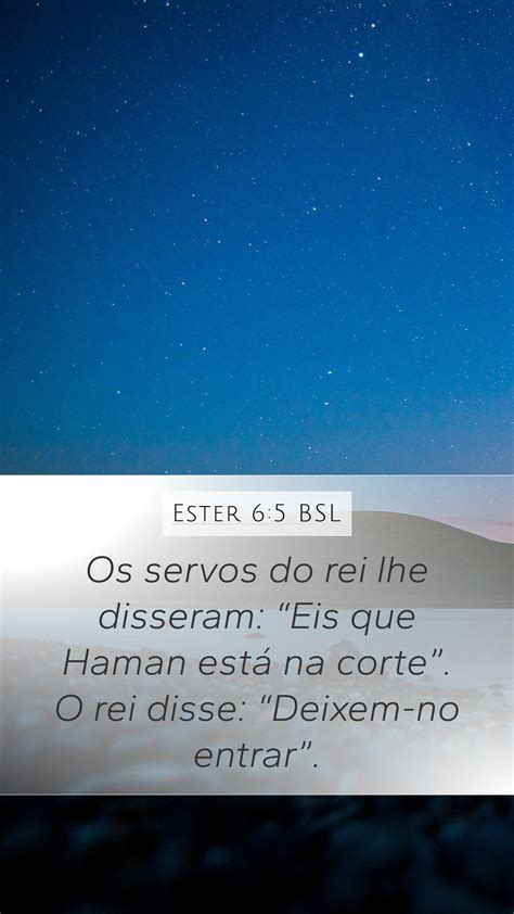 Ester 6 5 BSL Mobile Phone Wallpaper Os Servos Do Rei Lhe Disseram