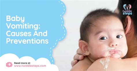 Baby Vomiting: Causes and Preventions - Twiddle Steps