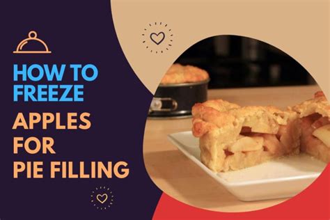 Freezing Apples for Pie Filling (Easy Guide!) – Easy Freezing