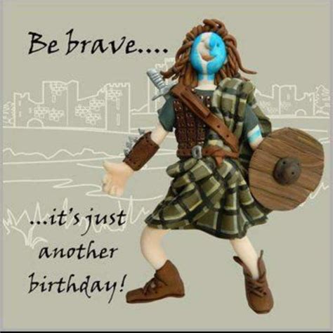 Braveheart Birthday Wishes Funny Birthday Wishes And Images