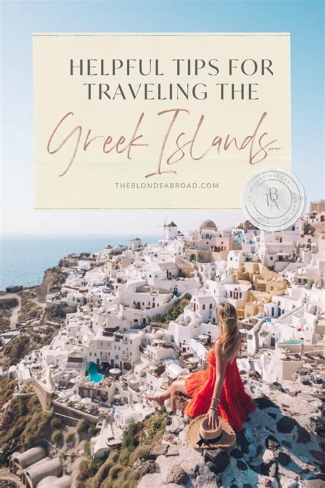Helpful Tips For Traveling The Greek Islands The Blonde Abroad
