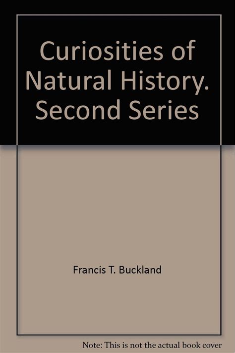 Curiosities Of Natural History Second Series Uk Francis T