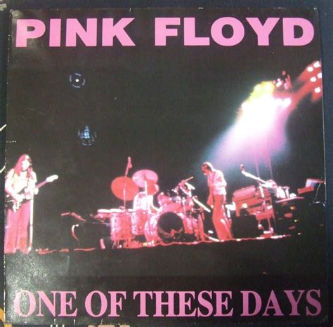 Pink Floyd One Of These Days Bootlegs And Live Recordings Shop