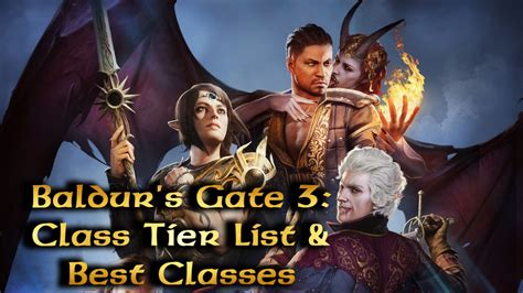 Baldur S Gate 3 Class Tier List Best Class