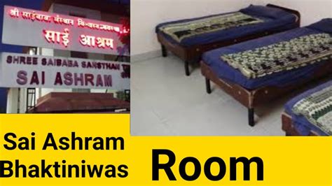 Sai Ashram Bhaktiniwas Shirdi Rooms 200 Rs Only Sai Ashram