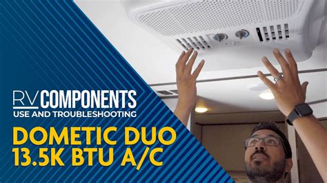 Dometic Duo Therm 13500btu Ac Brisk Ii Youtube