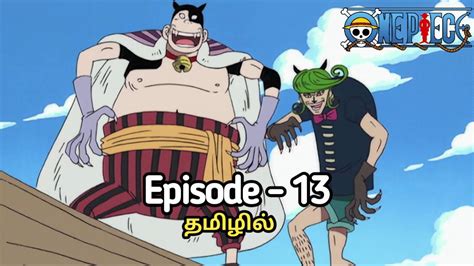 One Piece Season 1 Episode 13 East Blue Sage Syrup Village Arc Tamil Anime World Youtube