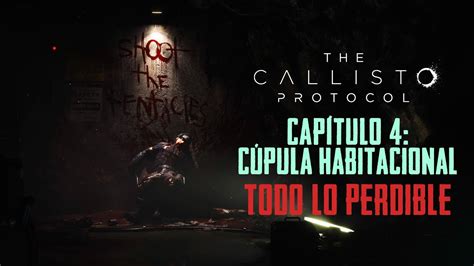 Perdibles Por Cap Tulo The Callisto Protocol Cap Tulo Todos