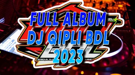 Dj Cek Sound Qipli Bdl Full Bass Terbaru 2023 Youtube