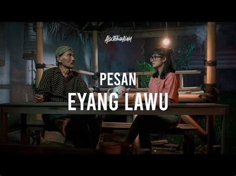 PESAN EYANG LAWU YouTube