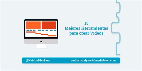 15 mejores herramientas para crear vídeos