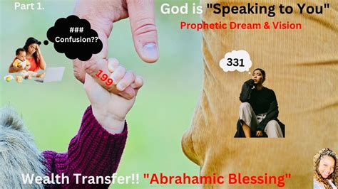 Wealth Transfer Prophetic Part 1 God Is Speaking The Abrahamic