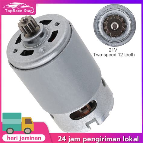 Jual RS550 Motor Dc19500 RPM 21V Dengan Dua Kecepatan 12 Gigi 9 Gigi