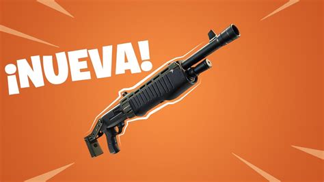 NUEVA ESCOPETA De CORREDERA En FORTNITE YouTube