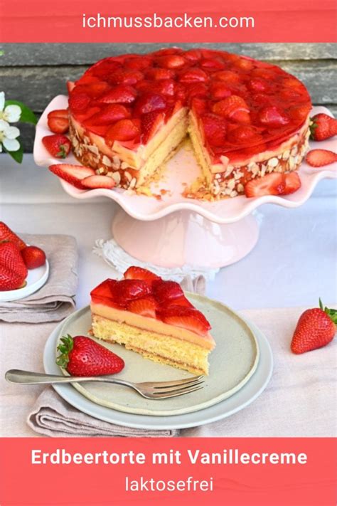 Klassische Erdbeertorte Mit Vanillecreme Laktosefrei Ich Muss Backen