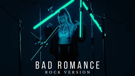 Bad Romance By Ladygaga Rock Version By Rainpariss Youtube