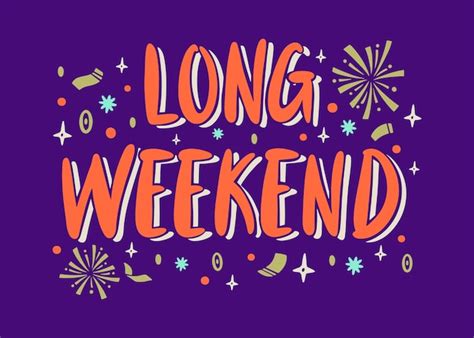 Free Vector Hand Drawn Long Weekend Lettering