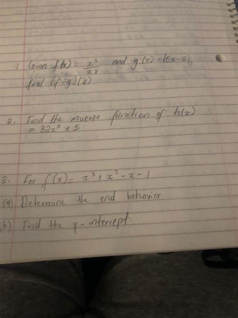 Solved 1 Given F X X8x2 And G X ∣5x−2∣ Find F−g X Find