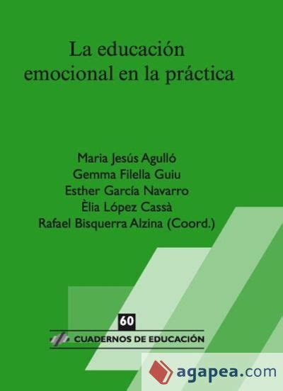 La Educacion Emocional En La Practica Rafael Bisquerra Alzina