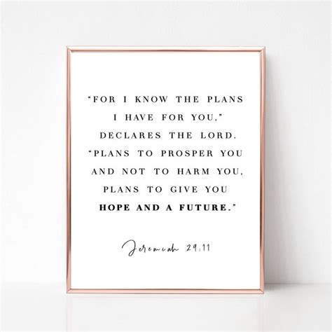 Jeremiah 2911 For I Know The Plans I Have For Youto Give You Hope