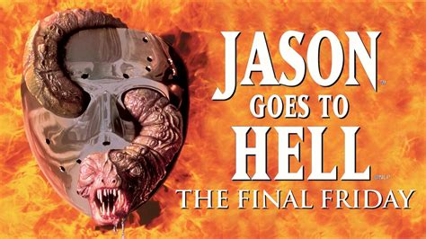 Jason Goes To Hell The Final Friday Movie Where To Watch