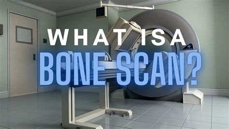 What Is A Bone Scan What Is A 3 Phase Bone Scan Nuclearmedicine Youtube