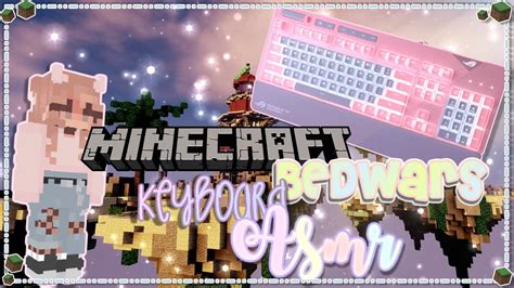 Minecraft Bedwars Keyboard Asmr Handcam Youtube