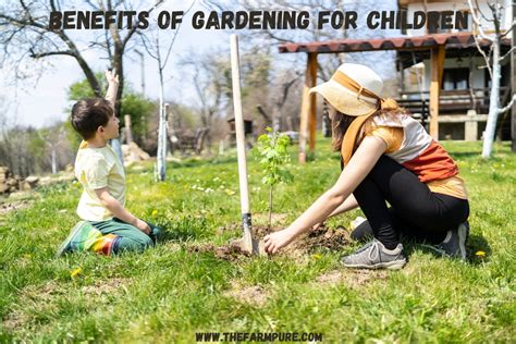 Benefits Of Gardening For Children - The FarmPURE