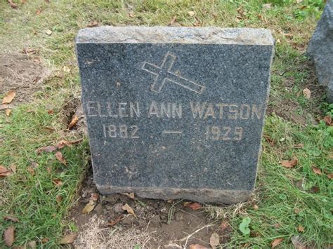 Ellen Ann Nellie Hill Watson M Morial Find A Grave