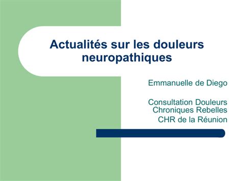 Douleurs Neuropathiques