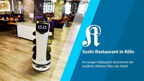 Sushi Restaurant In K Ln Hier Bringt Ein Roboter Das Essen Ksta