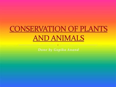 Conservation Of Plants And Animals Biology