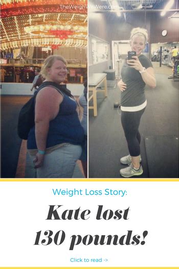 Kate C Lost 130 Pounds V Weight Loss Transformation The Weigh We Were