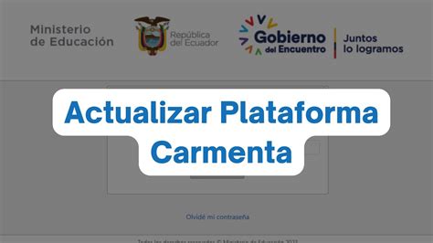 Actualizar Carmenta Plataforma De Gesti N Escolar Del Ministerio De