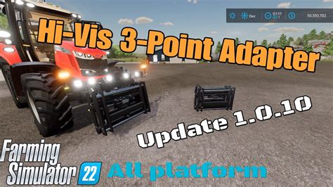 Hi Vis 3 Point Adapter Update For All Platforms On Fs22 Youtube