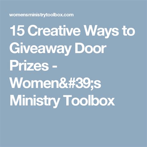 15 Creative Ways To Give Away Door Prizes Women S Ministry Toolbox Door Prizes Womens