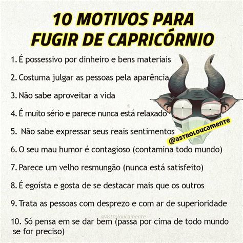 Motivos Para Fugir De Capric Rnio Confere J Passou Por Alguma