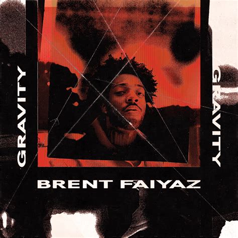 Brent Faiyaz - Gravity : r/freshalbumart