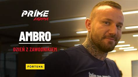 PRIME AMBRO Dzień z zawodnikiem PRIME SHOW MMA YouTube