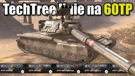 TechTree Linie Na 60TP WoT Blitz YouTube