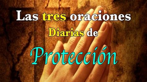 SALMOS PODEROSOS 91 27 23 LAS 3 ORACIONES DIARIAS DE PROTECCION