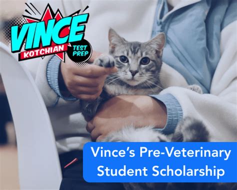 Vince’s Pre-Veterinary Student Scholarship - Scholarships360