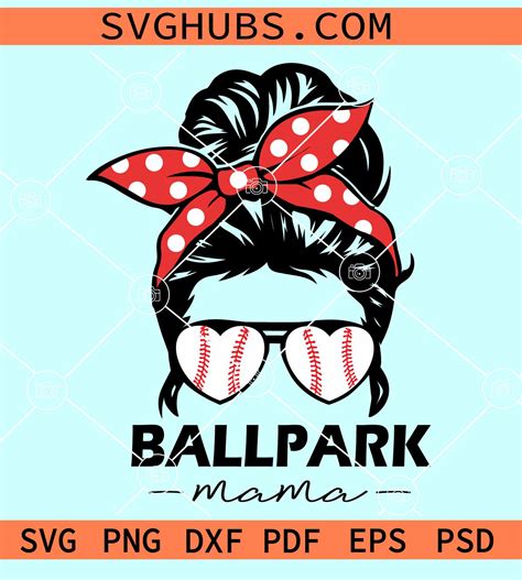 Messy Bun Ballpark Mama Svg Ballpark Mama Svg File Baseball Messy Bun Svg