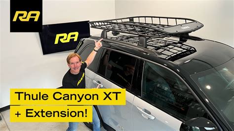 Thule Canyon Xt Roof Cargo Basket With Extension Overview Youtube