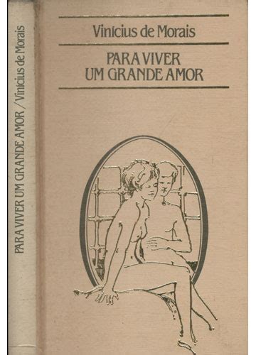 Sebo Do Messias Livro Para Viver Um Grande Amor