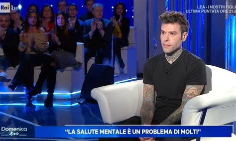 A Domenica In Fedez Parla Di Salute Mentale