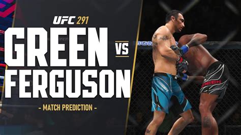 Ufc Tony Ferguson Vs Bobby Green Fight Prediction Ufc Xbox